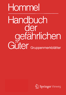 Handbuch Der Gefhrlichen Gter. Gruppenmerkbltter