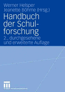 Handbuch Der Schulforschung