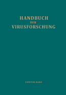 Handbuch Der Virusforschung: 4. Band (III. Erganzungsband) - Doerr, Robert (Editor), and Hallauer, C (Editor), and Meyer, K F (Editor)