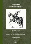 Handbuch Der Waffenkunde