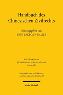 Handbuch des chinesischen Zivilrechts: Analyse und Materialien