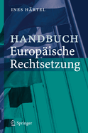 Handbuch Europische Rechtsetzung