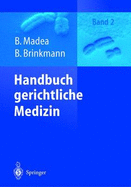 Handbuch Gerichtliche Medizin: Band 2