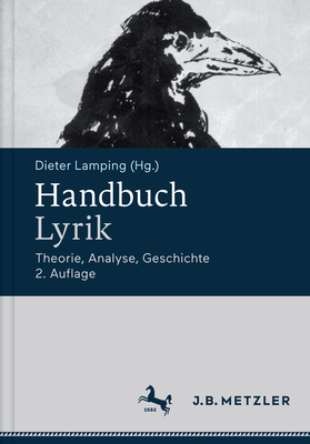 Handbuch Lyrik: Theorie, Analyse, Geschichte - Lamping, Dieter (Editor)