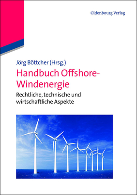 Handbuch Offshore-Windenergie - Bttcher, Jrg (Editor)