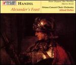Handel: Alexander's Feast - Honor Sheppard (soprano); Maurice Bevan (bass); Max Worthley (tenor); Oriana Concert Choir (choir, chorus); Oriana Concert Orchestra; Alfred Deller (conductor)