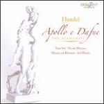 Handel: Apollo e Dafne; The Alchymist