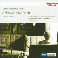 Handel: Apollo e Daphne - Helen Donath (soprano); Peter-Christoph Runge (baritone); Cappella Coloniensis; Gunter Wich (conductor)