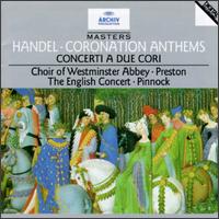 Handel: Coronation Anthems; Concerti a due cori - Trevor Pinnock (organ)