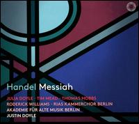 Handel: Messiah - Julia Doyle (soprano); Roderick Williams (bass); Thomas Hobbs (tenor); Tim Mead (counter tenor);...