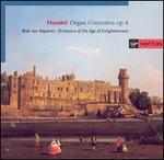 Handel: Organ Concertos op. 4 - Bob van Asperen (organ); Catherine Mackintosh (violin); Timothy Mason (cello); Orchestra of the Age of Enlightenment