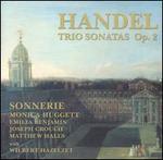 Handel: Trio Sonatas, Op. 2