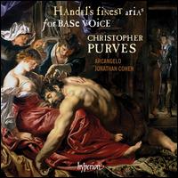 Handel's Finest Arias for Base Voice - Arcangelo; Christopher Purves (bass); Jonathan Cohen (conductor)
