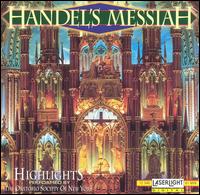 Handel's Messiah (Highlights) - Oratorio Society of New York