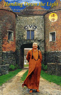 Handing Down the Light: The Biography of Venerable Master Hsing Yun