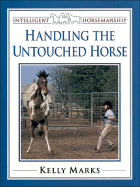 Handling the untouched horse