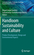 Handloom Sustainability and Culture: Product Development, Design and Environmental Aspects