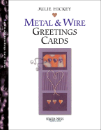 Handmade Metal & Wire Greetings Cards