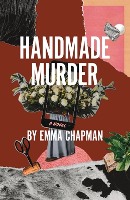 Handmade Murder - Chapman, Emma