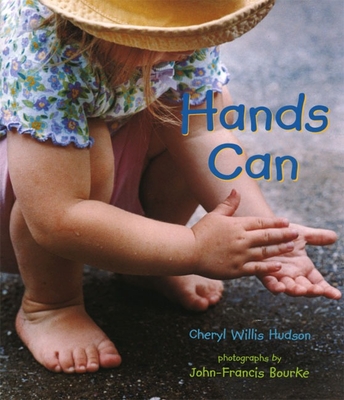 Hands Can - Hudson, Cheryl Willis, and Bourke, John-Francis (Photographer)