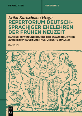 Handschriften Und Drucke Der Staatsbibliothek Zu Berlin/Preuischer Kulturbesitz (Haus 2) - Behrendt, Walter (Editor), and Franke, Stefanie (Editor), and Gaebel, Ulrike (Editor)