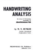 Handwriting Analysis: The Science of Determining Personality by Graphoanalysis