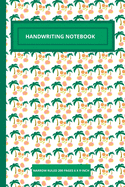 Handwriting Notebook: Students Handwriting Practice Notebook