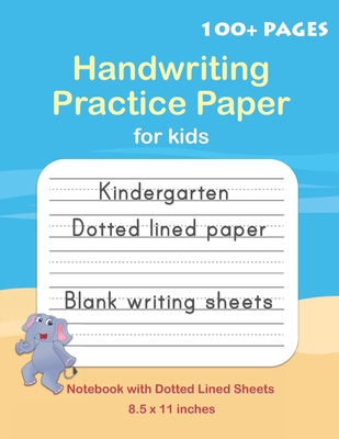 Handwriting Practice Paper: Blank handwriting Notebook with Dotted Lined Sheets, Writing practice for Kids, Students, Teens and Adults - Lalgudi, Sujatha