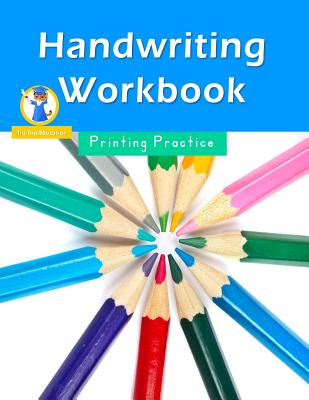 Handwriting Workbook: Workbooks for Kindergarteners - Handwriting Workbook Team, Printing