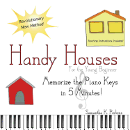 Handy Houses: Memorize the Piano Keys in 5 Minutes!