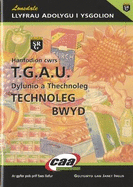 Hanfodion Dylunio a Thechnoleg TGAU: Technoleg Bwyd