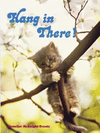 Hang in There! - McKnight-Trontz, Jennifer