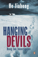 Hanging Devils: Hong Jun Investigates
