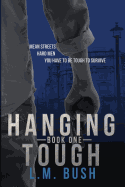 Hanging Tough