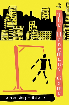 Hangman's Game, the PB - King-Aribisala, Karen