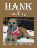 Hank the "Miracle Dog"