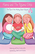 Hanna and The Pajama Girls: The Case of the Missing Ballet Slippers