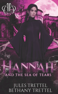 Hannah and the Sea of Tears