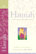 Hannah: Entrusting Your Dreams to God