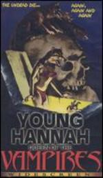 Hannah - Queen of the Vampires