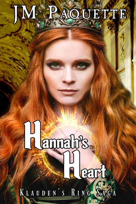 Hannah's Heart - Paquette, Jm