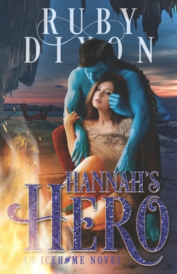 Hannah's Hero - Dixon, Ruby