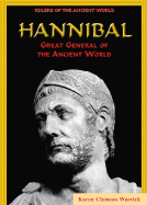 Hannibal: Great General of the Ancient World