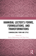 Hannibal Lecter's Forms, Formulations, and Transformations: Cannibalising Form and Style