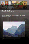 Hannibal's Odyssey: The Environmental Background to the Alpine Invasion of Italia