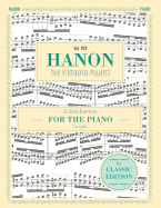 Hanon: The Virtuoso Pianist in Sixty Exercises, Complete (Schirmer's Library of Musical Classics, Vol. 925)
