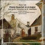 Hans Gál: Piano Quartet in A major; Suite Op. 24; Concertino Op .43; Impromptu