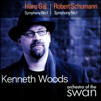 Hans Gl: Symphony No. 1; Robert Schumann: Symphony No. 1 - Orchestra of the Swan; Kenneth Woods (conductor)