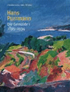 Hans Purrmann-Die Gemalde: Werkverzeichnis-2 (Two) Bande / Volumes [B?nde, Baende, One, 1, 2, I, II, Gem?lde, Gemaelde, Catalogue Raisonne, Catalog Raisonn?, Complete Works, Leben Und Werk, Oeuvre-Katalog, Kritischem Oeuvrekatalog, Raisonnee] - Lenz, Christian; Felix Billeter; Hans Purrmann