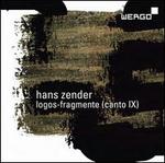 Hans Zender: Logos-fragmente (Canto IX)